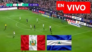 🔴 Perú 2  0 Nicaragua EN VIVO Y EN DIRECTO 🏆 Amistoso Internacional 🔴 [upl. by Yonah]