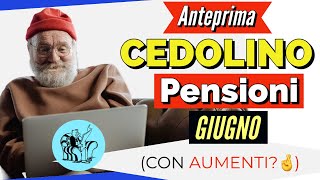 PENSIONI 👉 ANTEPRIMA DEL CEDOLINO DI GIUGNO 2023 [upl. by Lars]