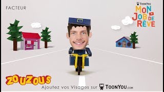 FACTEUR  Mon Job de rêve EP 17 avec ZouZous A personnaliser sur Toonyoucom [upl. by Hepzi]