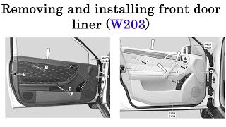 Removing and installing front door liner on CClass W203 [upl. by Englebert192]