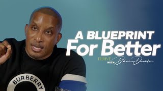 A Blueprint to Better  Its About To Get Better  Thrive with Dr Dharius Daniels [upl. by Ayifas]