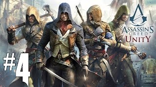 Assassins Creed Unity  Playthrough 4 FR [upl. by Merilyn379]