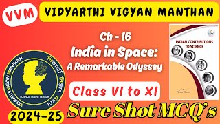 Ch16 India in Space A Remarkable Odyssey  VVM  Vidyarthi Vigyan Manthan Exam [upl. by Simon]