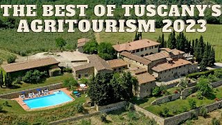 THE BEST OF TUSCANYS AGRITOURISM The 2023 Travel Guide [upl. by Elay13]