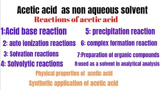 Acetic acid as non aqueous solventstudy of Reactions in CH3COOHnon aqueous solvents [upl. by Amberly765]