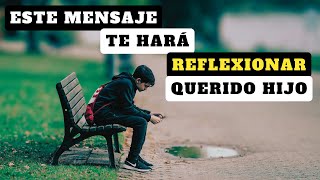 Querido Hijo  Una Reflexión de la Vida Para Jóvenes Adolescentes Reflexiones de la Vida [upl. by Beattie]