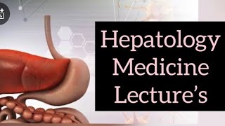 HEPATOLOGY MEDICINE LECTURES part 16 CONGENITAL LIVER DISEASE imp hemochromatosis wilson [upl. by Ecirtap]