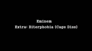 Eminem  Biterphobia Cage Diss [upl. by Edroi697]