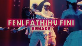 Shamveel Barrow  Feni Fathihu Fini Remake [upl. by Alpheus835]