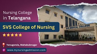 SVS College of Nursing  Mahabubnagar  Nursing Colleges in Telangana  mynursingadmissioncom [upl. by Bilac992]