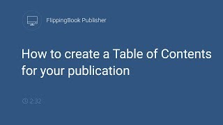 FlippingBook Publisher How to create a table of contents for your publication [upl. by Eeclehc203]