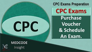 CPC Exam Purchase Voucher and Schedule AAPC Exam [upl. by Mateo101]