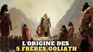 LHISTOIRE ET LORIGINE DES 5 FRÈRES GÉANTS DE GOLIATH CE QUILS NE VOUS DIT JAMAIS Aperçu biblique [upl. by Ylesara]