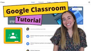 GOOGLE CLASSROOM Tutorial for Teachers 2022  Learn How to Use Google Classroom for Beginners [upl. by Jarret360]