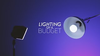 Lighting on a Budget [upl. by Dittman]