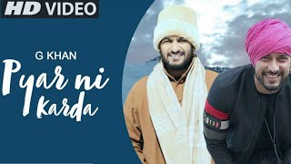 Pyar Ni Karda  Garry Sandhu Song  Tu Mainu Pyar Ni Karda Kyun Izhaar Ni Karda  O Mere Dilbar Jani [upl. by Quintina326]