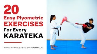 20 EASY PLYOMETRIC EXERCISES FOR EVERY KARATEKA [upl. by Baily]