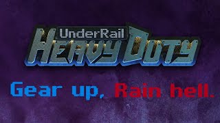 Underrail Heavy Duty  Gear Up Rain Hell [upl. by Aistek960]