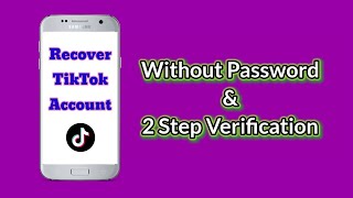 How to login tiktok account without password and 2 step verification enter password [upl. by Rawlinson]