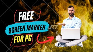 Screen Maker  Best Screen Marker for PC  Free screen marker software [upl. by Bathulda]