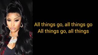 All things go  Nicki minaj lyrics [upl. by Sneed]