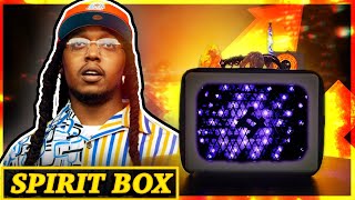 TAKEOFF Spirit Box  A FATAL GAME OF DICE…  What Happened To Takeoff Migos Rapper [upl. by Obeng196]