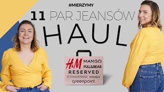 MIERZYMY idealne Jeansy  Haul zakupowy HampM Reserved Mango PullampBear Stradivarius i Greenpoint [upl. by Reniar]