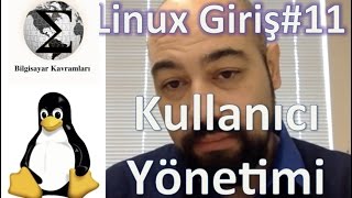 Linux11 Kullanıcı Yönetimi [upl. by Enajyram]