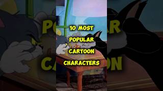 10 Most popular cartoon characters in the world 😱 shorts top10 viral [upl. by Namwen978]