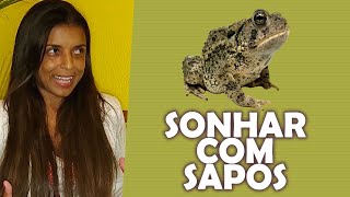 Sonhar com sapo saiba o significado com a vidente Vandinha Lopes [upl. by Delbert]