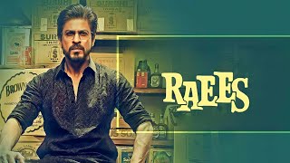 Raees Full Movie HD  Shah Rukh Khan  Mahira Khan  Nawazuddin Siddiqui  Review amp Facts HD [upl. by Leahcir]