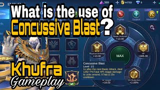 WHAT IS THE USE OF CONCUSSIVE BLAST  KHUFRA GAMEPLAY  MOBILE LEGENDS  RAILLY TV [upl. by Dnilasor385]