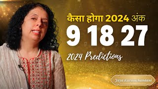 कैसा होगा 2024 अंक 91827 के लिए 2024 PREDICTIONS FOR NUMBER 91827Jaya Karamchandani [upl. by Walford411]