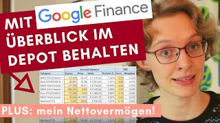 Mein NettoVermögen Geldanlagen mit Google Finance nachverfolgen [upl. by Hazard458]