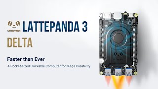 Introducing LattePanda 3 Delta  A Pocketsized Hackable Computer for Mega Creativity [upl. by Pasol]