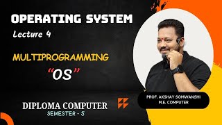 Lecture 4  Operating System  Multiprogramming Operating System  Diploma  Computer  SEM  5 [upl. by Karon]