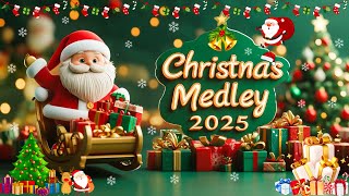 Christmas Songs Medley 2025 🎅🎁 Best Christmas Songs Of All Time [upl. by Call]