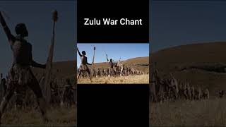 Zulu War Chant [upl. by Ertnod871]