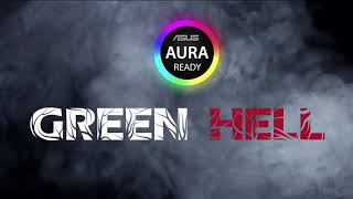 Aura Ready  Green Hell InGame Lighting Effects  ROG [upl. by Hilliary]