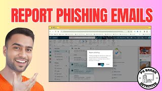 How to Report Phishing Emails in Outlook  Protect Your Inbox [upl. by Tatman]