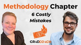 Dissertation Methodology Chapter 6 Costly Mistakes To AVOID Including Examples [upl. by Norvall]