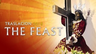 Traslacion  Feast of the Black Nazarene 2018  The Feast [upl. by Vasos149]