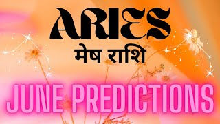 ARIES ♈️ मेष राशि 💞 JUNE PREDICTIONS 💯 DETAILED TAROT READING 🥰 tarot love career hindi [upl. by Phebe]