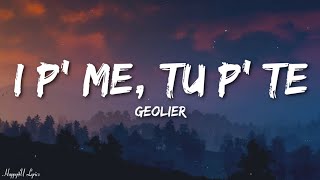 Geolier  I P’ ME TU P’ TE I pemmé tu petté Lyrics [upl. by Ymmat]