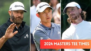 2024 Masters tee times pairings [upl. by Esten]