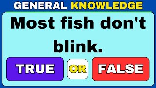 THINK YOURE A KNOWITALL TRUE OR FALSE SMASH YOUR GENERAL KNOWLEDGE LIMITS quiz 1 english [upl. by Luoar754]