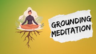 Grounding meditation [upl. by Letnuhs39]