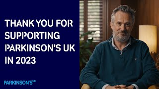 Thank you for supporting Parkinsons UK in 2023 [upl. by Ailalue711]