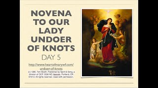 Lady of Undoer of Knots  Day 5  Novena [upl. by Tareyn]