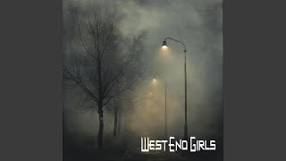 West End Girls [upl. by Fabe581]